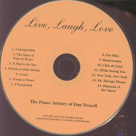 Dan Troxell: Live, Laugh, Love w/ No Artwork