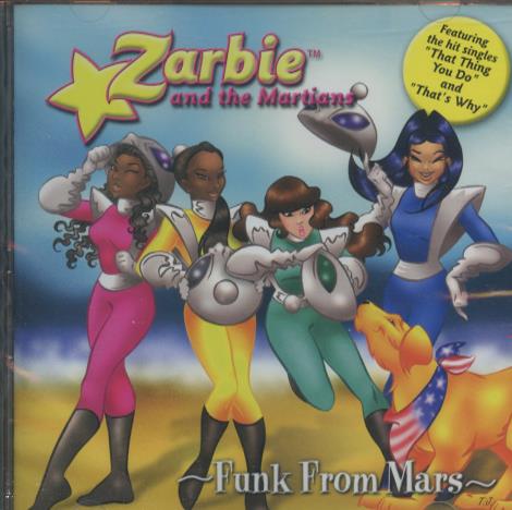 Zarbie And The Martians: Funk From Mars