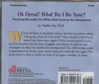 Oh Great! What Do I Do Now? Abridged