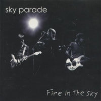 Sky Parade: Fire In The Sky