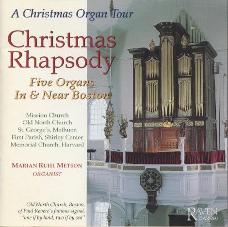Christmas Rhapsody: An Organ Tour In Boston