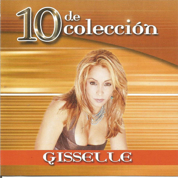 Gisselle: 10 De Coleccion