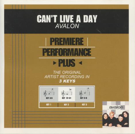 Avalon: Can't Live A Day