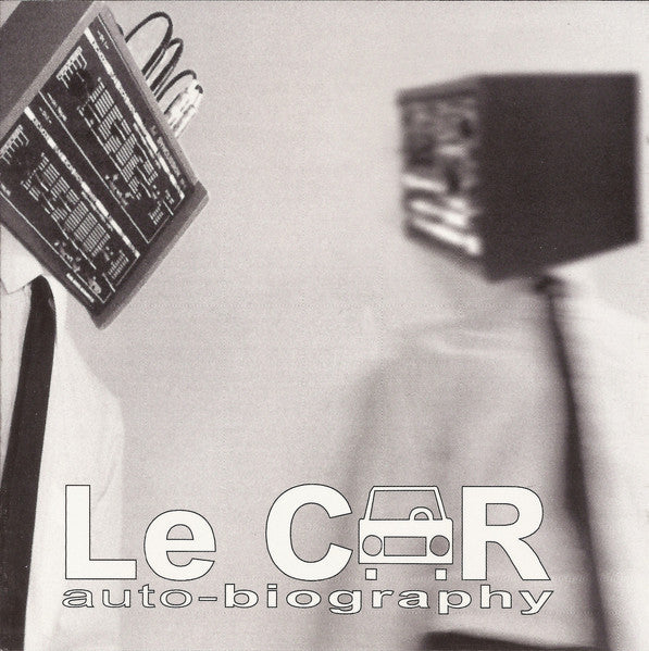 Le Car: Auto-Biography