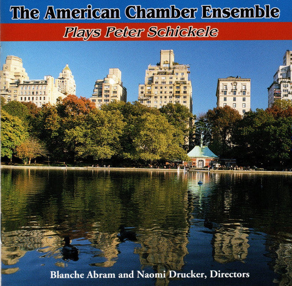 The American Chamber Ensemble: Plays Peter Schickele