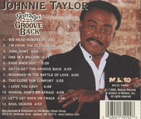 Johnnie Taylor: Gotta Get The Groove Back
