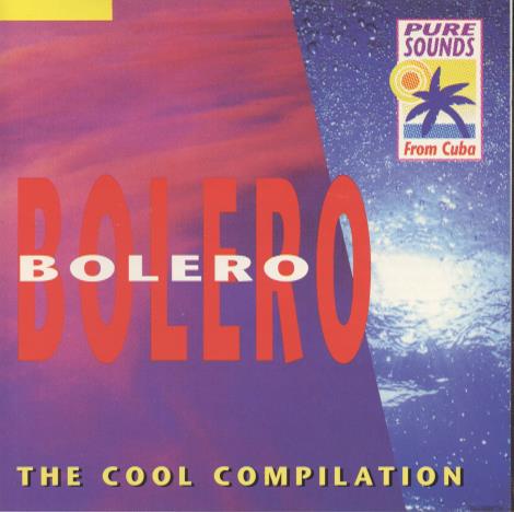 Bolero: The Cool Compilation