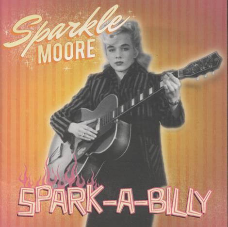 Sparkle Moore: Spark-A-Billy Limited