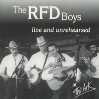 The RFD Boys: Live And Unrehearsed