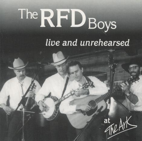 The RFD Boys: Live And Unrehearsed