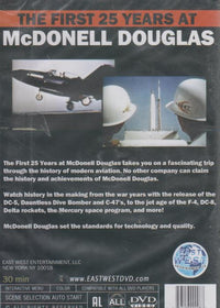 The First 25 Years At McDonell Douglas: History Revealed!