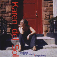 Karen Del Sol: Entre Inocentes Y Culpables