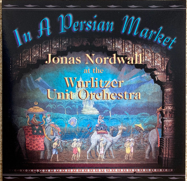 Jonas Nordwall: In A Persian Market