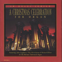 In Dulci Jubilo: A Christmas Celebration For Organ