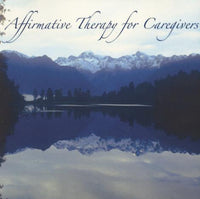 Affirmation Therapy For Caregivers