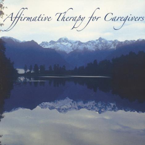 Affirmation Therapy For Caregivers