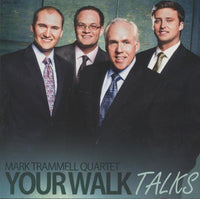 Mark Trammell Quartet: Your Walk Talks