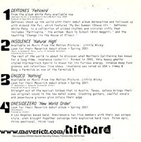 Deftones / Insolence  / Unloco / Onesidezero: Hit Hard Promo - NeverDieMedia