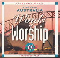Vineyard Music: Winds Of Worship: Live From Australia Vol. 11