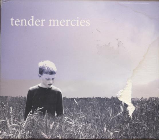 Tender Mercies: Tender Mercies w/ Damaged Artwork