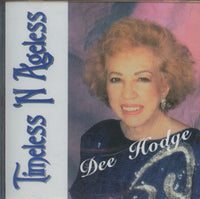 Dee Hodge: Timeless 'N Ageless