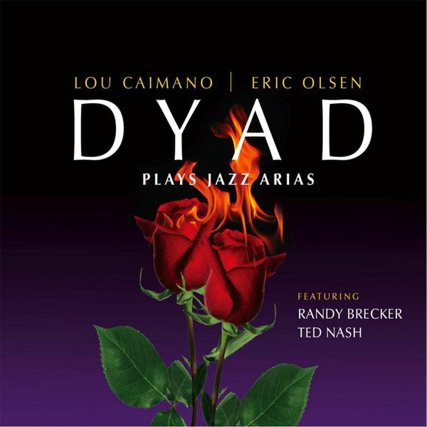 Dyad Plays Jazz Arias