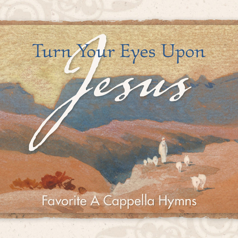 Discovery Singers: Turn Your Eyes Upon Jesus