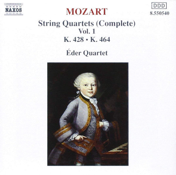 Mozart: String Quartets: Complete K. 428 / K. 464 Vol. 1