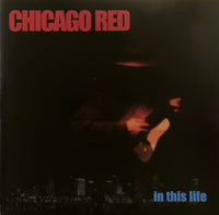 Chicago Red: In This Life