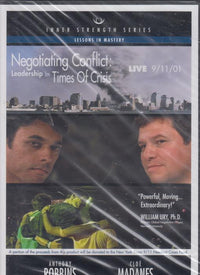 Negotiating Conflict: Leadership In Times Of Crisis: Live 9/11/01