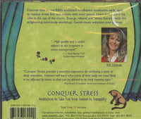 Conquer Stress: Meditations To Take You From Tension To Tranquility