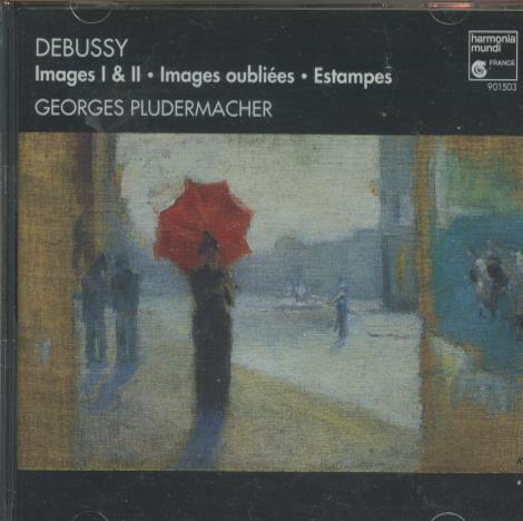 Georges Pludermacher: Debussy: Images I & II