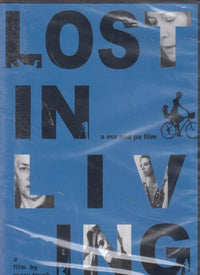 Lost in Living
