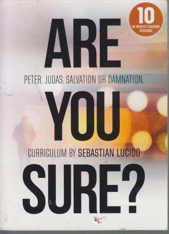 Are You Sure?: Peter. Judas. Salvation Or Damnation. 3-Disc Set