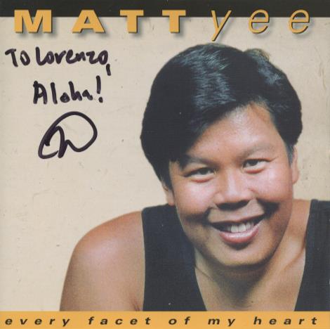 Matt Yee: Every Facet Of My Heart Signed
