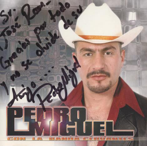 Pedro Miguel Con La Banda Cervantes: Creistes Signed