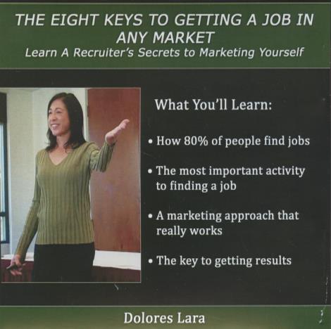 The Eight Keys To Getting A Job In Any Market