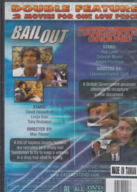 Bail Out / On Dangerous Ground