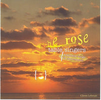 Table Singers: He Rose