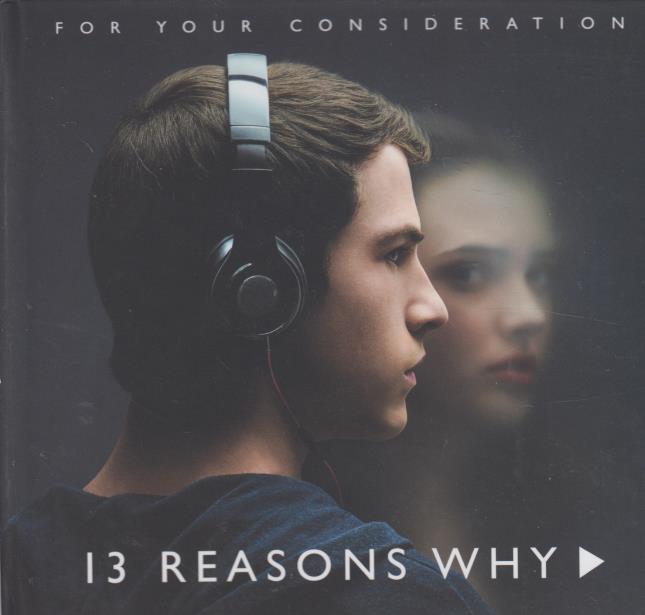 13 Reasons Why: Season 1 FYC 3 Episodes