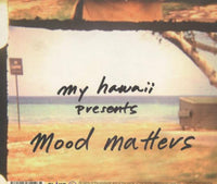My Hawaii: Mood Matters