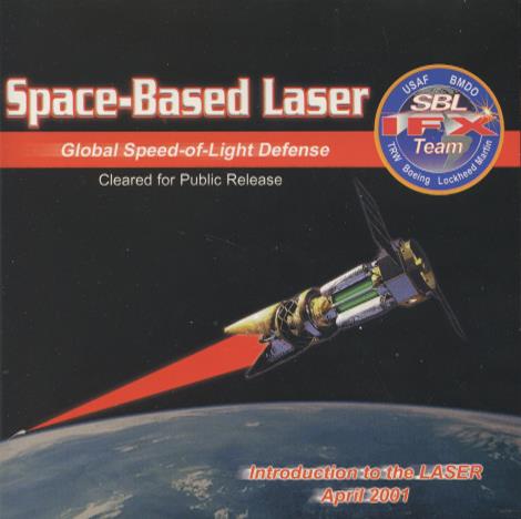 Space-Based Laser: Global Speed-of-Light Defense