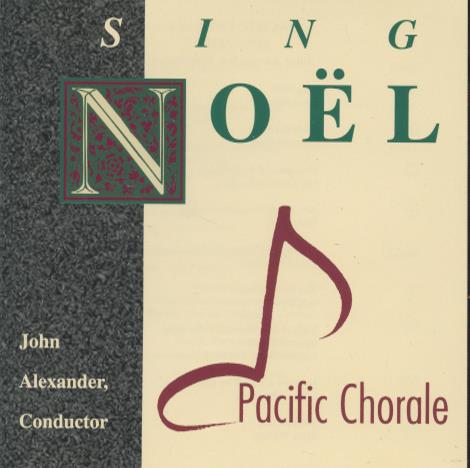 Pacific Chorale: Sing Noel