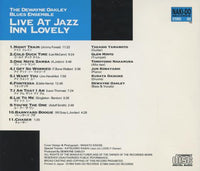 The Dewayne Oakley Blues Ensemble: Live At Jazz Inn Lovely Japan