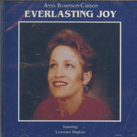 Anna Bjarnson-Carson: Everlasting Joy