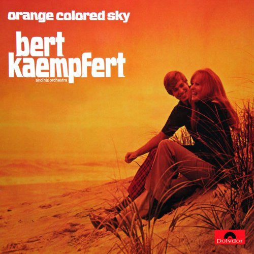 Bert Kaempfert And His Orchestra: Orange Colored Sky