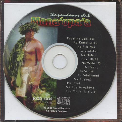 The Pandanus Club: Mana'opa'a w/ No Artwork