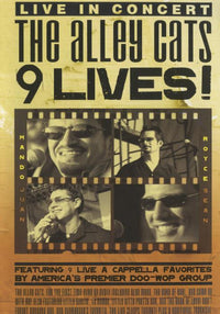 The Alley Cats: 9 Lives! Live In Concert