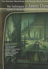 The Techniques Of James Clyne: Cinematic Environment Vol. 2
