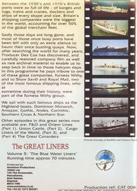 The Great Liners: The Blue Water Liners Of Shaw Savill And Royal Mail Lines